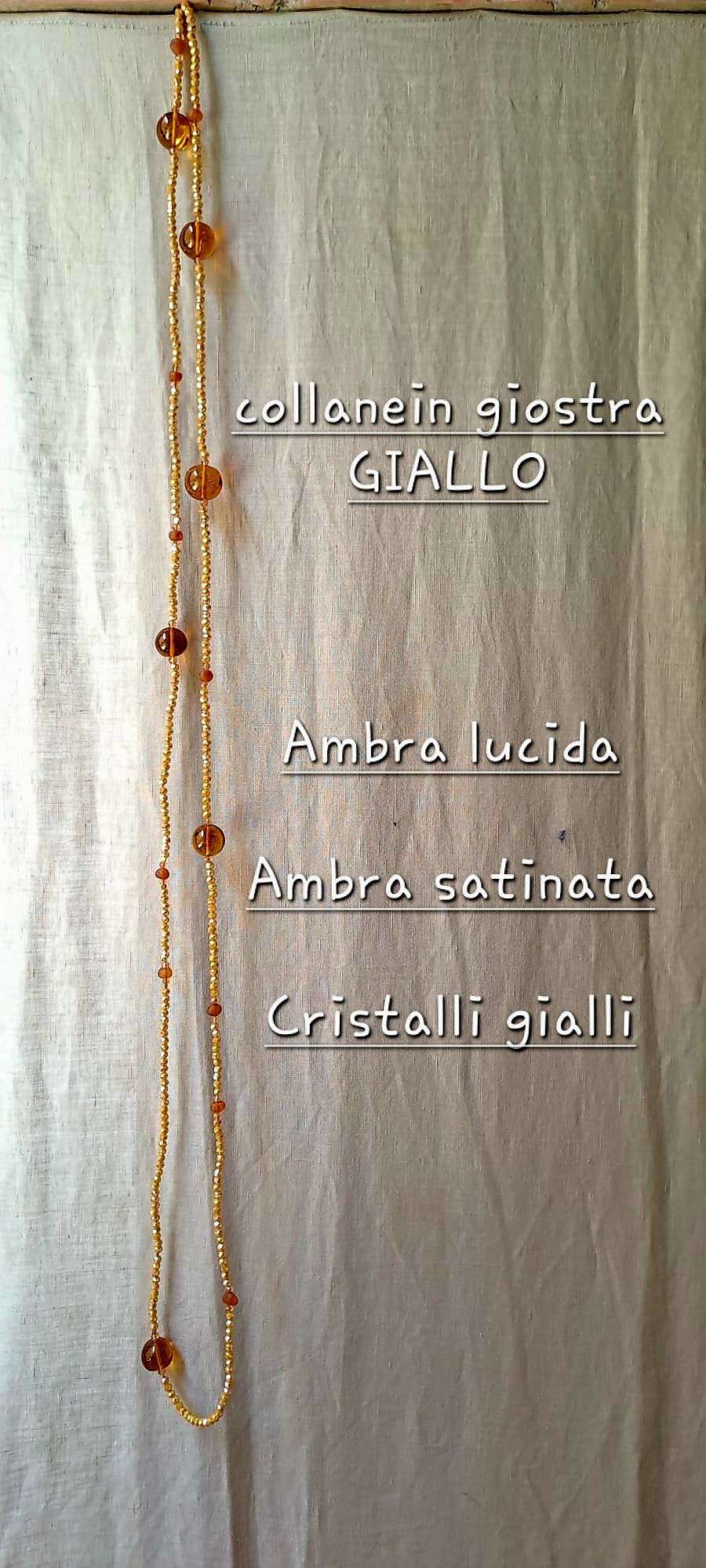 collaneingiostra GIALLO con AMBRA LUCIDA, AMBRA SATINATA E CRISTALLI